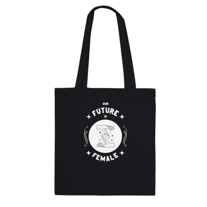 Future is Female - Classic Tote Bag - Black